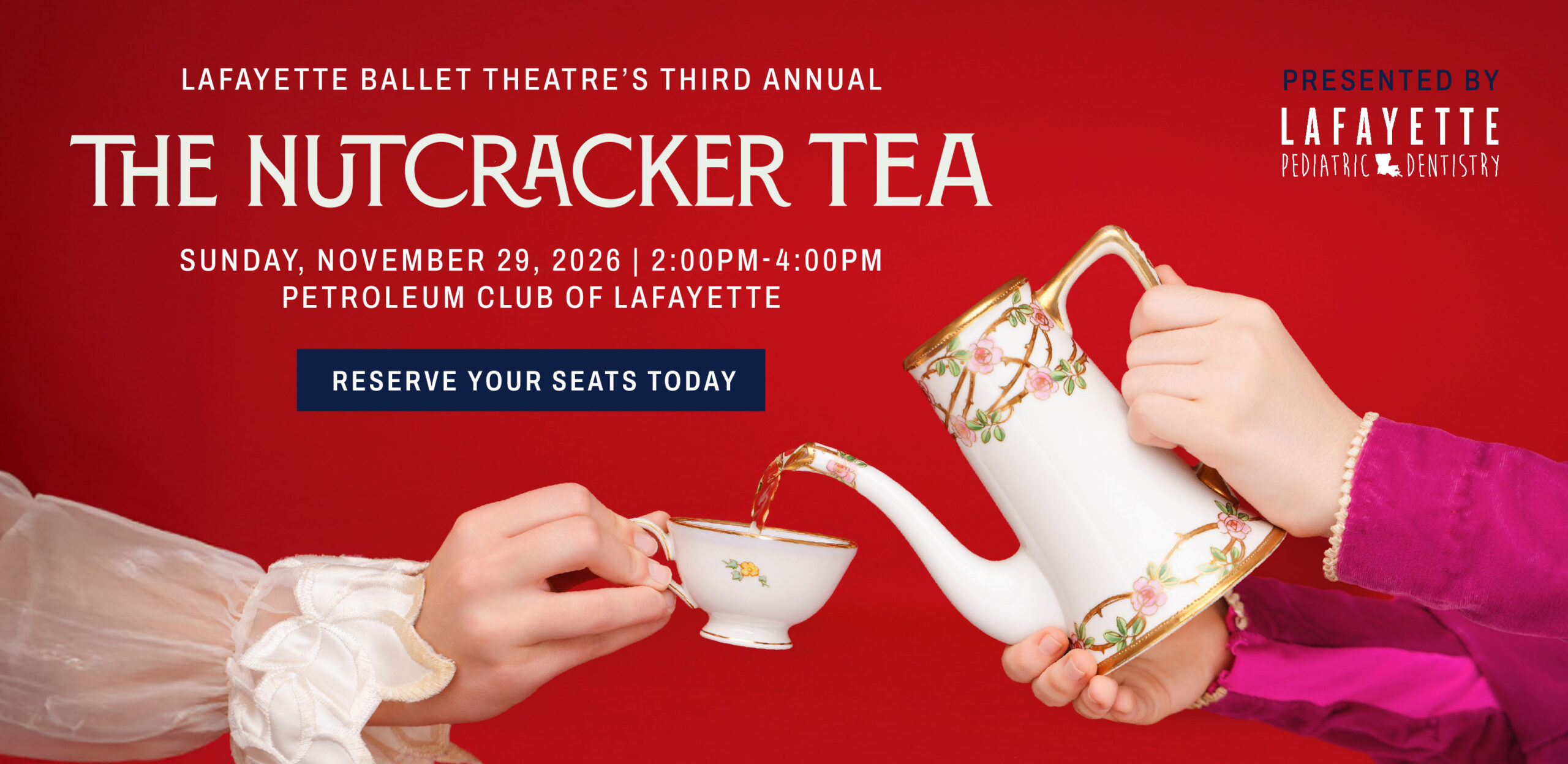 Small hands pouring tea to promote The Nutcracker Tea